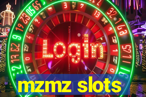 mzmz slots
